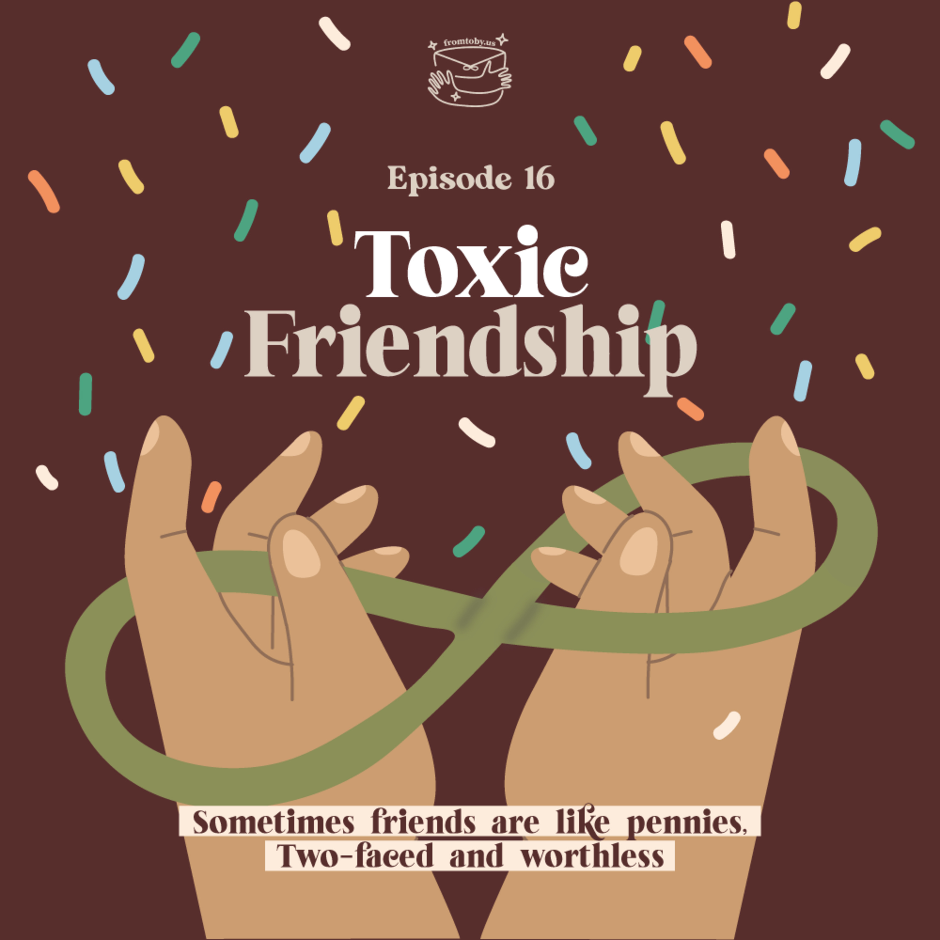 #16 Toxic Friendship cover art