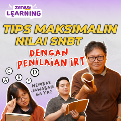 [SPECIAL] Tips Maksimalkan Nilai SNBT dengan Penilaian IRT cover art