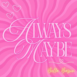 Always Maybe cover art