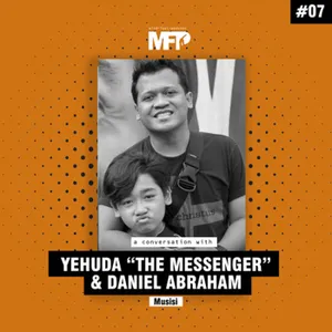 Passenger #7 | Yehuda "The Messenger" & Daniel Abraham - Teaming up to Build the Passion cover art