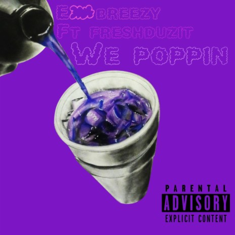 We Poppin ft. Freshduzit cover art