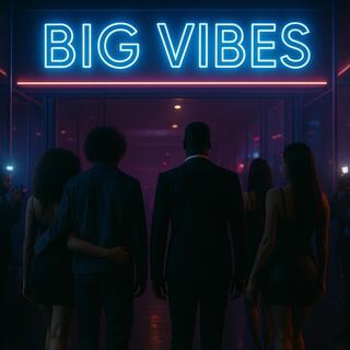 Big Vibes ft. Kalil cover art