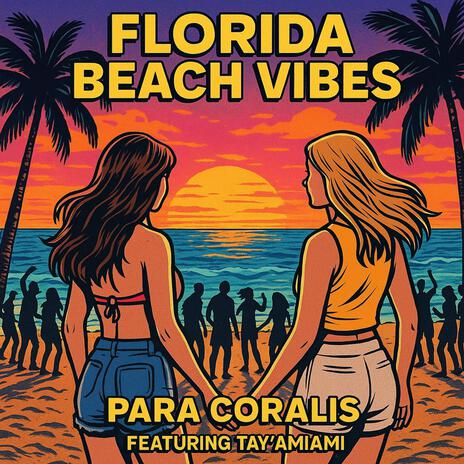 Florida Beach Vibes ft. Tay'amiami