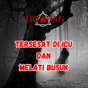 Tersesat di ICU dan Melati Busuk cover art