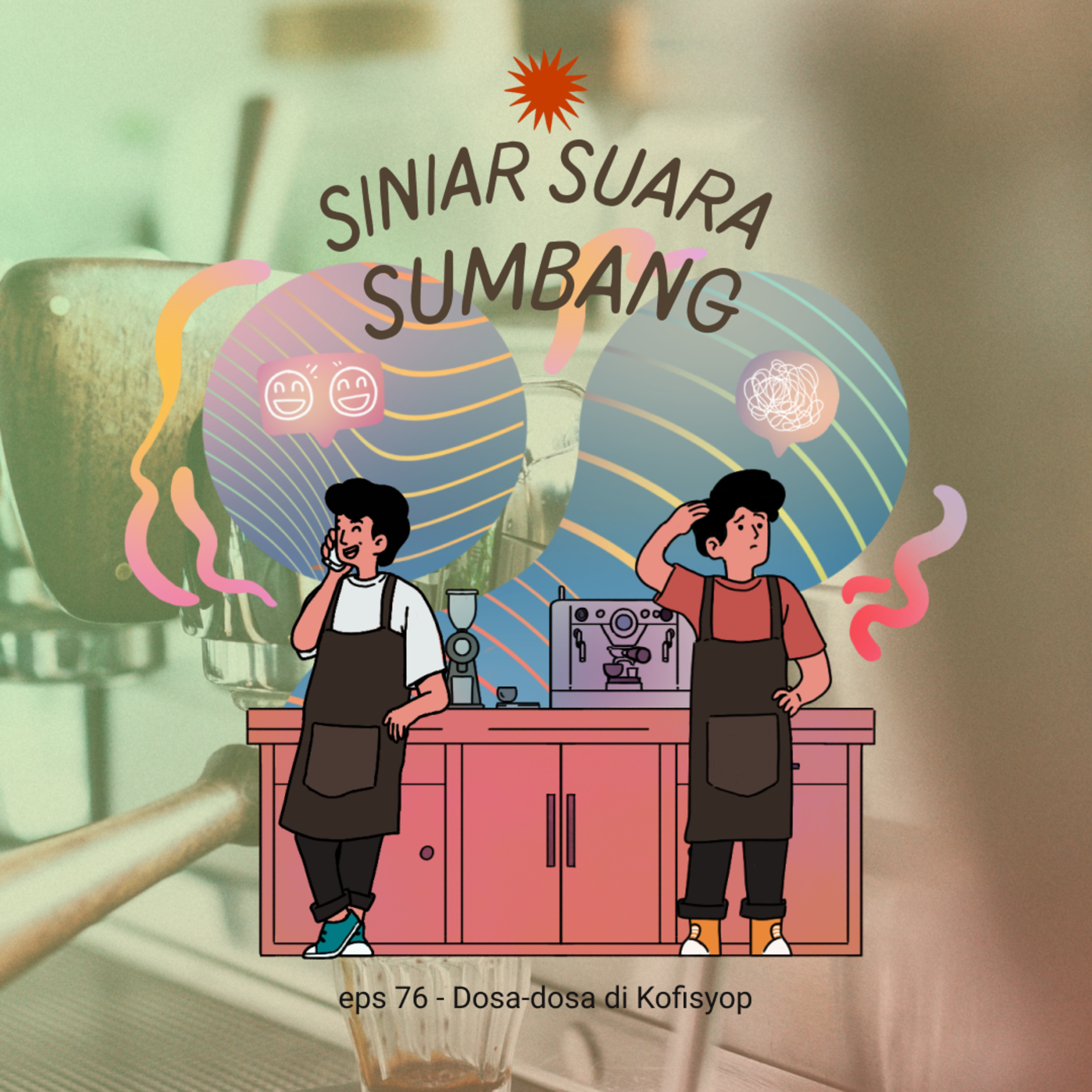 eps 76 - Dosa-dosa di Kofisyop cover art