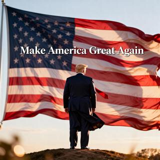 Make America Great Again