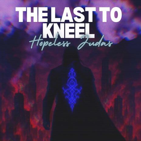 The Last To Kneel, ASI-01 cover art