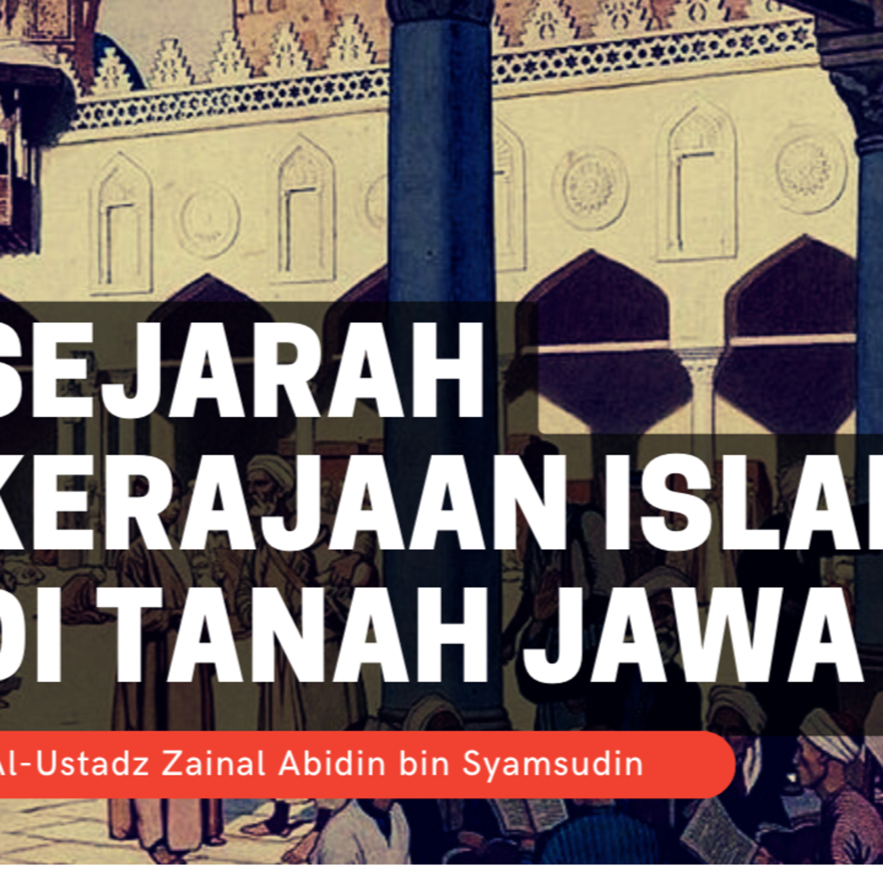 Sejarah Kerajaan Islam Di Tanah Jawa cover art