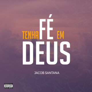 Tenha Fé Em DEUS cover art