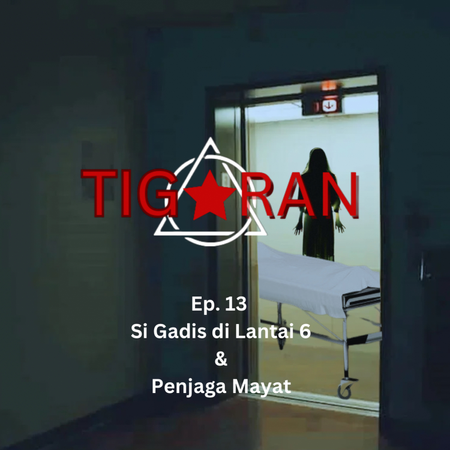 Ep. 13 | Si Gadis di Lantai 6 dan Penjaga Mayat cover art