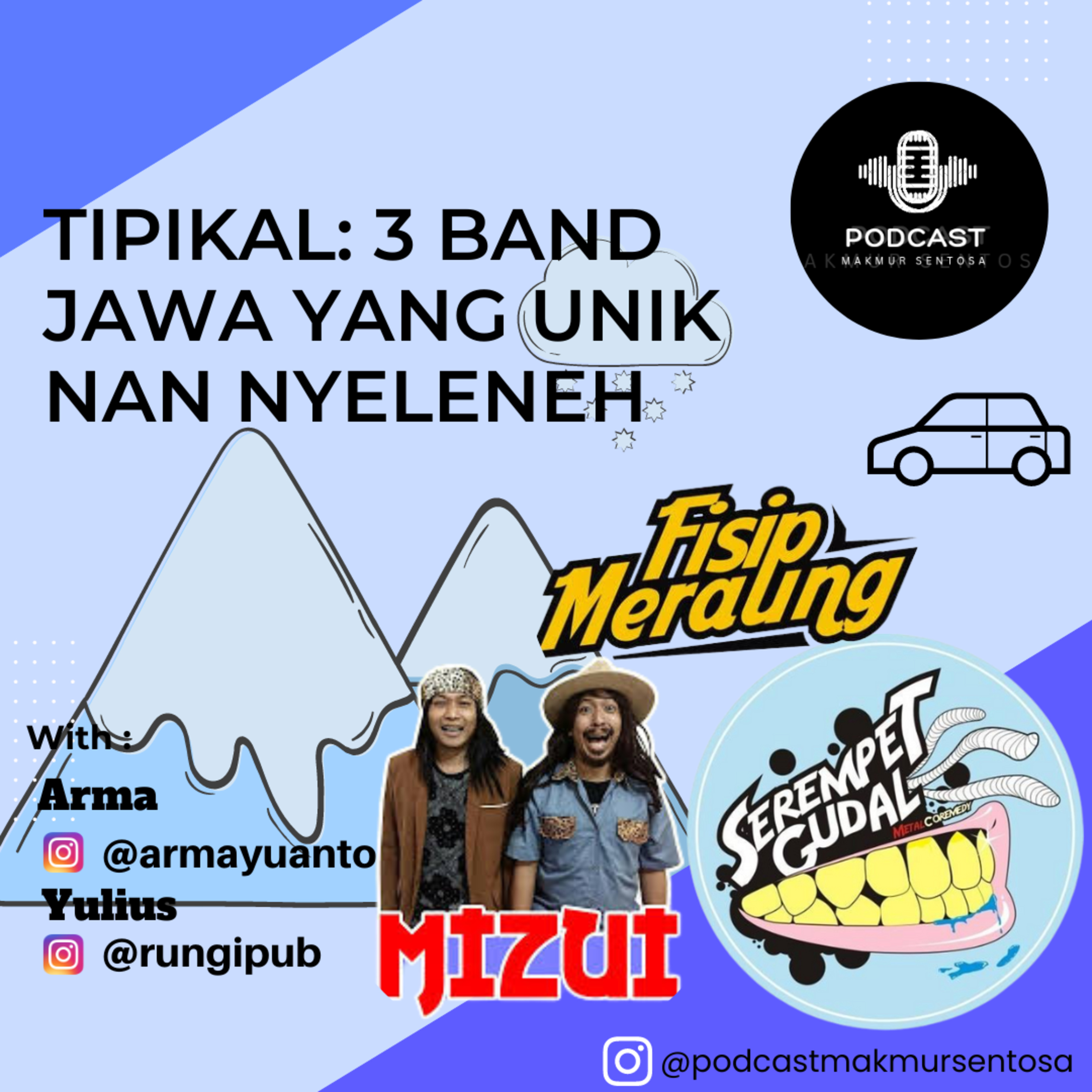TIPIKAL: 3 BAND JAWA YANG UNIK DAN NYELENEH cover art