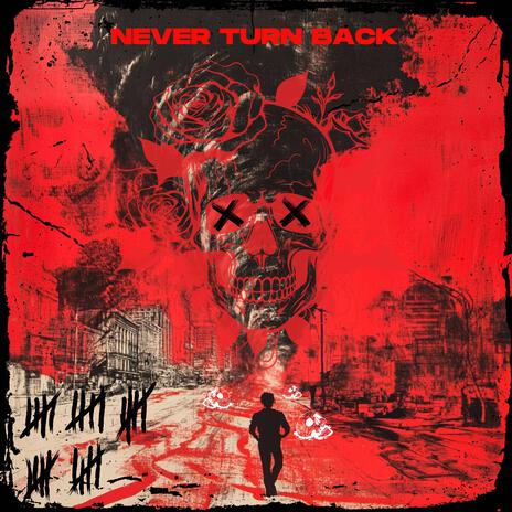 NEVER TURN BACK cover art