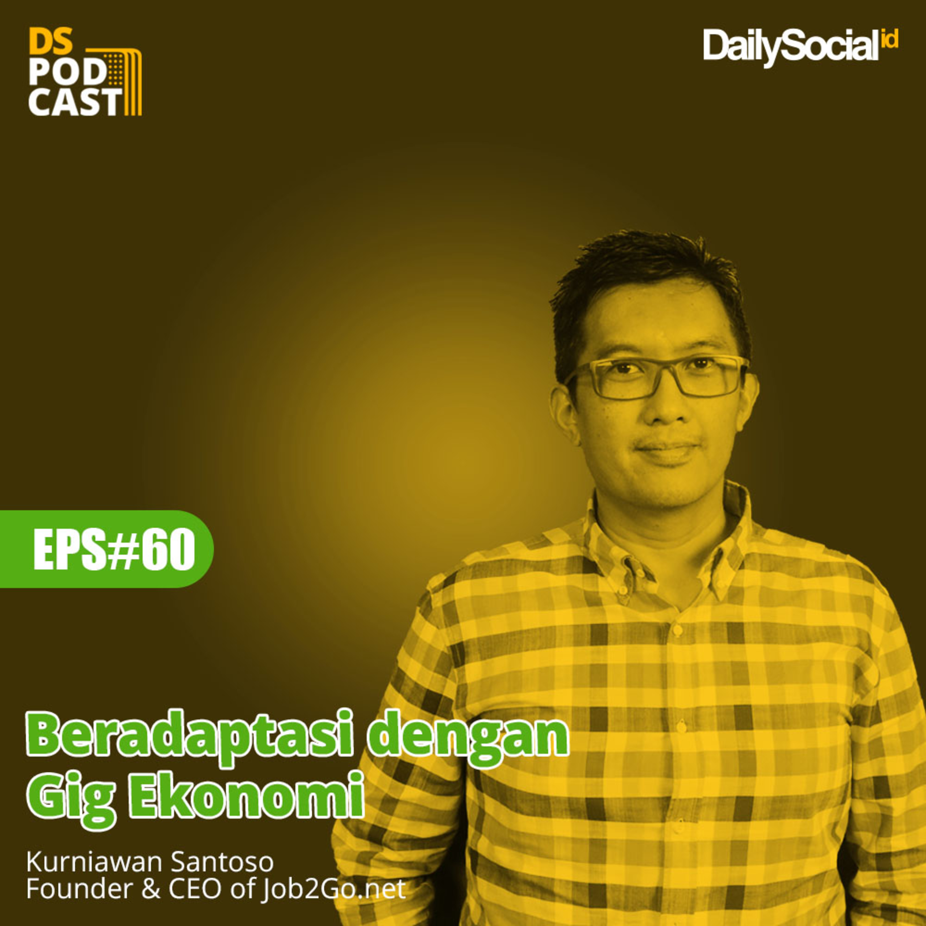 Episode 60 #Job2Go.net "Beradaptasi dengan Gig Ekonomi" cover art