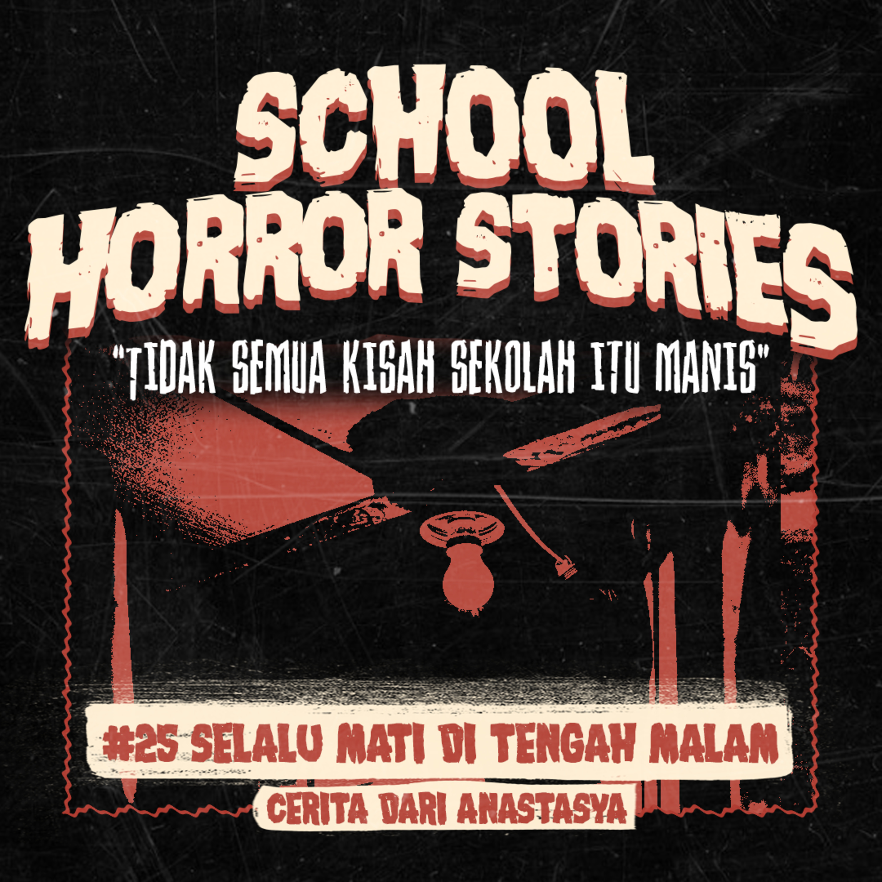 SELALU MATI DI TENGAH MALAM | #025 cover art