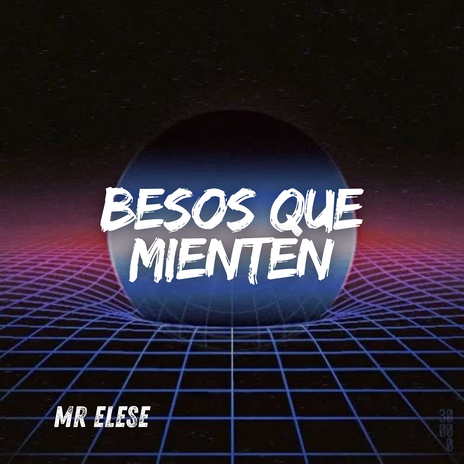 Besos Que Mienten cover art