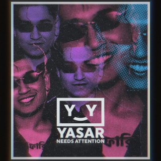 Yasar Needs Attention