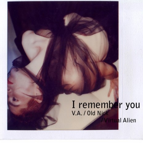 I Remember You ft. Old Nick & V.A. cover art