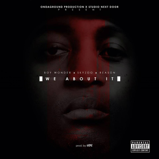 We About It (feat. Skyzoo & Reason) cover art