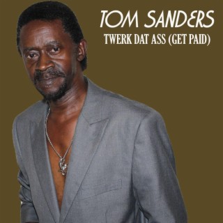 Twerk Dat Ass (Get Paid) cover art
