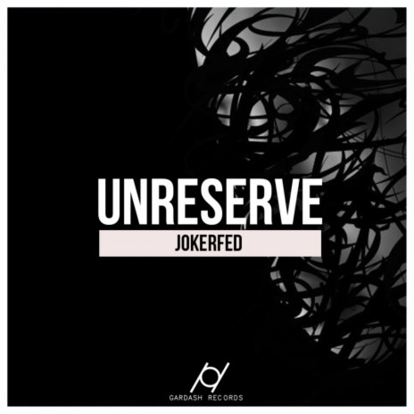 Unreserve (Original Mix) cover art