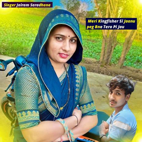 Meri Kingfisher Si Jaanu peg Bna Tero Pi Jau ft. Shaitan Bhadana