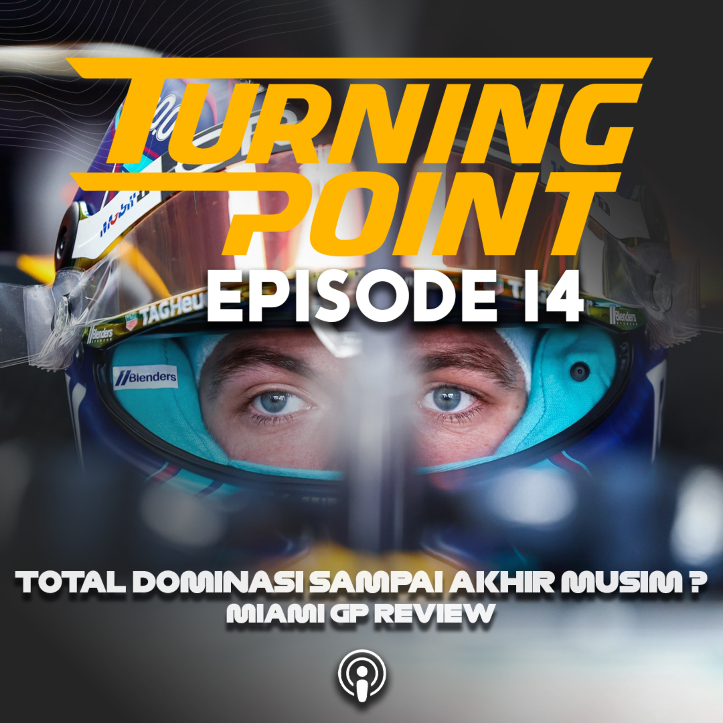 Membahas Balapan Miami Yang Sangat Seru Di Dini Hari | Turning Point Episode 14 cover art