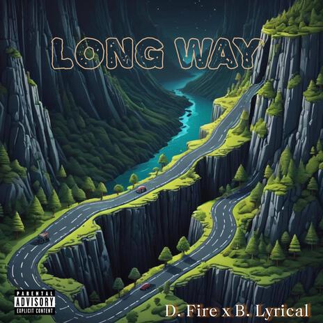 Long Way ft. Dfire707x cover art