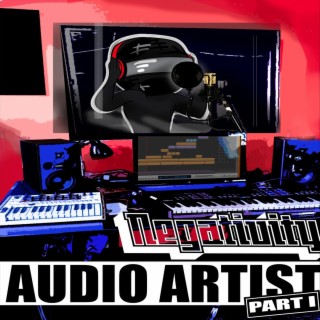 Audio Artist, Pt. 1