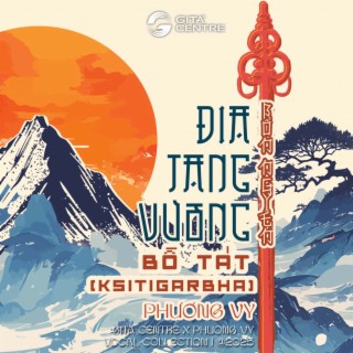 Bổn Nguyện Địa Tạng Vương Bồ Tát ft. GITA Centre cover art