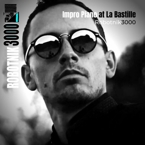Impro Piano at La Bastille, Pt. 3 cover art