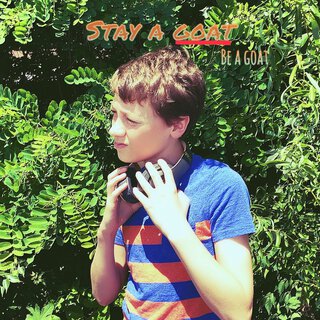 Stay a Goat Be a Goat
