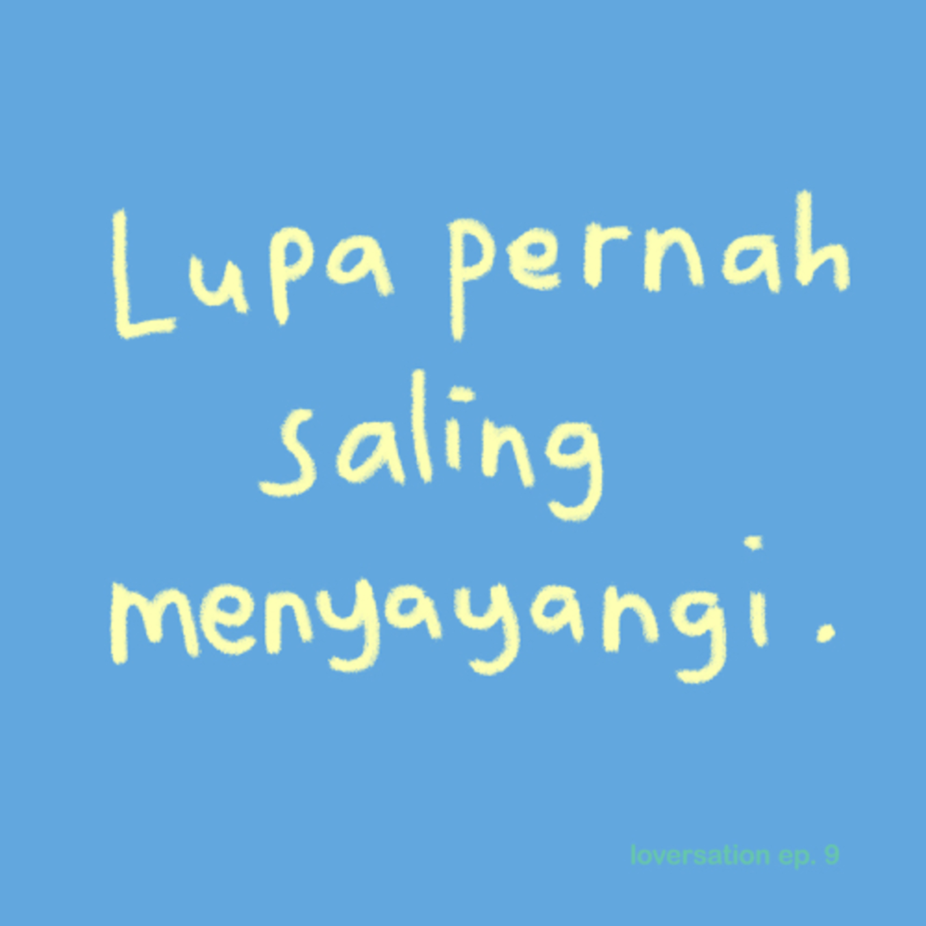 lupa pernah saling sayang. cover art