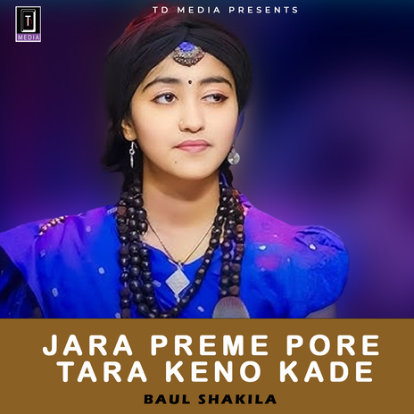 Jara Preme Pore Tara Keno Kade (Female Version)
