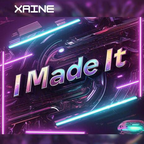 I Made It (Radio Edit) cover art