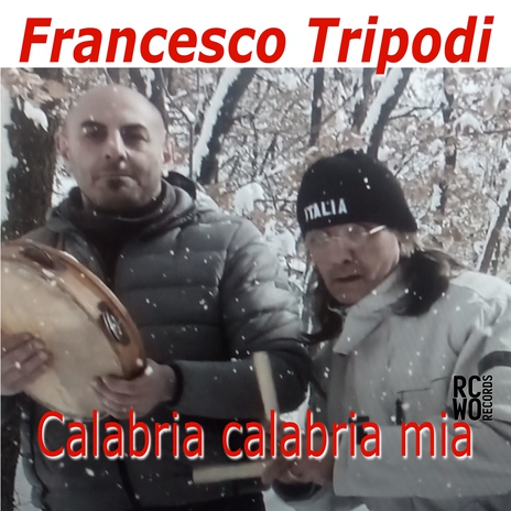 Calabria Calabria Mia ft. Giovanni Zaccuri cover art