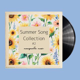 Summer Song Collection #2