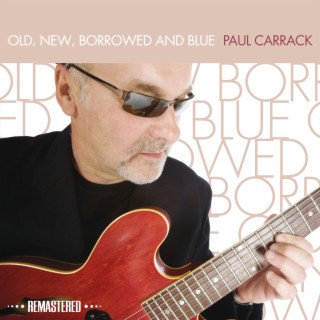 Old, New, Borrowed and Blue (2014 Remaster)