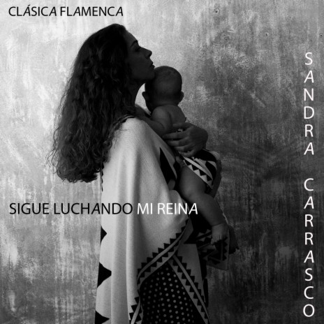 Sigue Luchando Mi Reina cover art