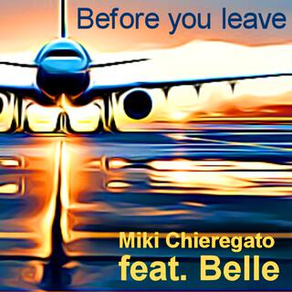 Before you leave (feat. Belle) cover art