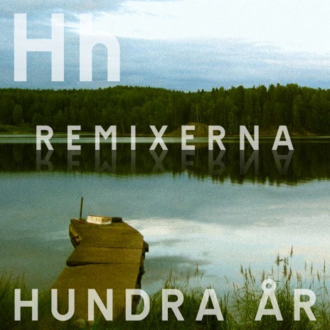 Hundra år (Den svenska björnstammen Remix) cover art