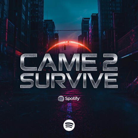 Came 2 Survive cover art