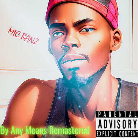 By Any Means Remasterd cover art