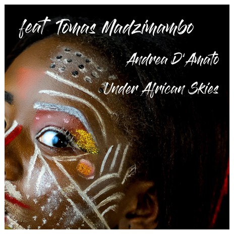 Under African Skies (Amapiano Version) ft. Tomas Madzimambo cover art