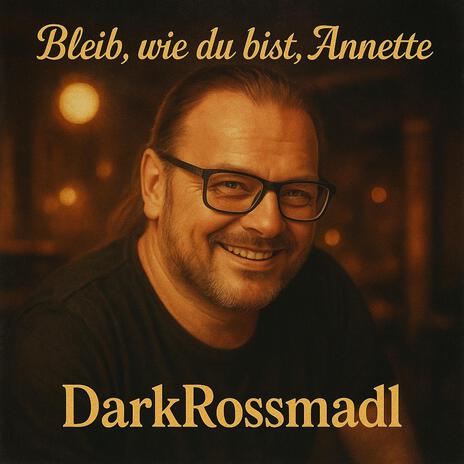 Bleib, wie du bist, Annette cover art