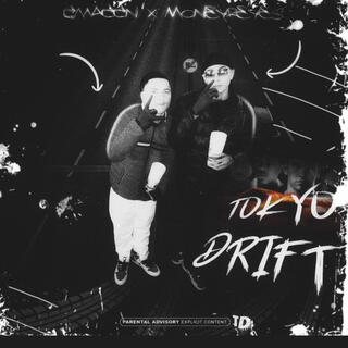 Tokyo Drift ft. MoneyReyes cover art
