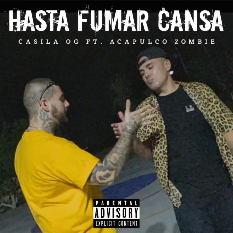Hasta Fumar Cansa ft. Acapulco Zombie cover art