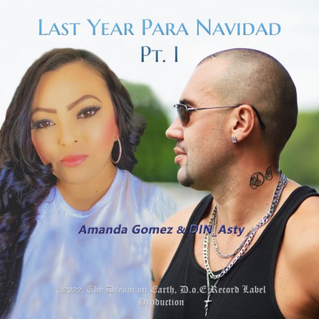 Last Year Para Navidad, Pt. 1 ft. Amanda Gomez cover art