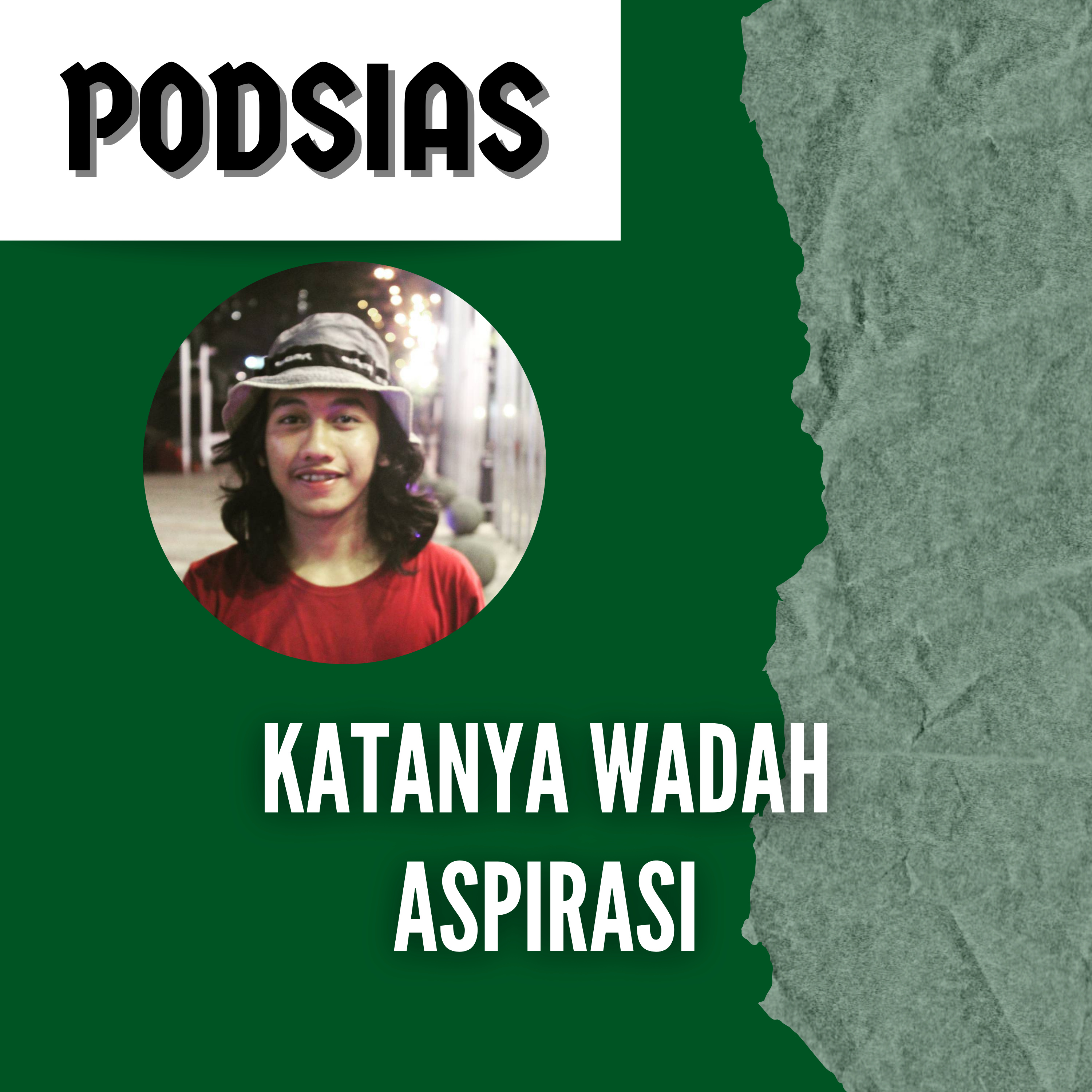 Eps.25 Katanya Wadah Aspirasi cover art