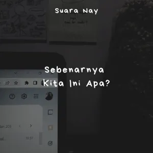 Sebenarnya Kita Ini Apa? cover art