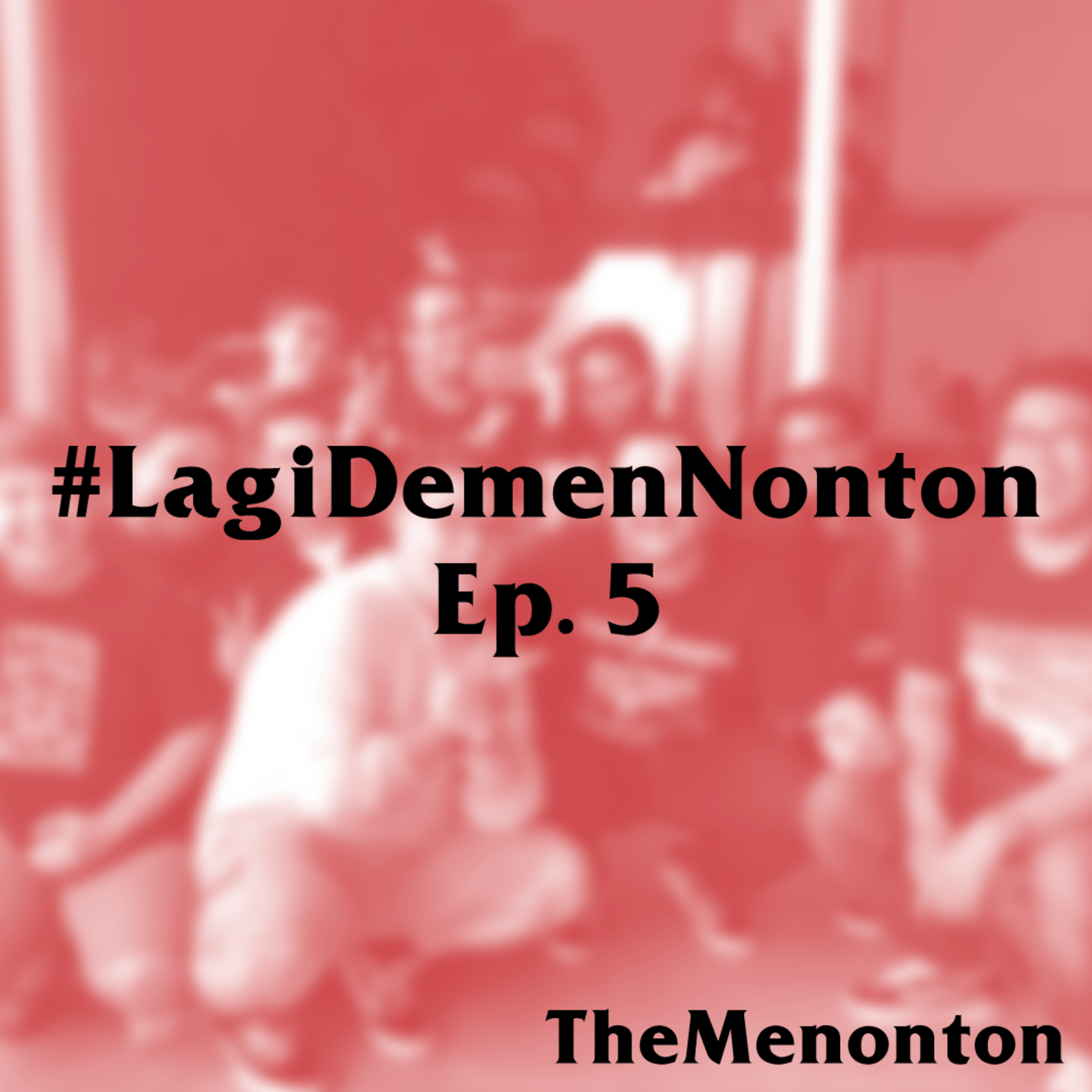 #LagiDemenNonton: F9, Ali & Ratu-Ratu Queens, In The Heights, Trese, Masterchef INA, Tim Scary Cipanas, and more! cover art